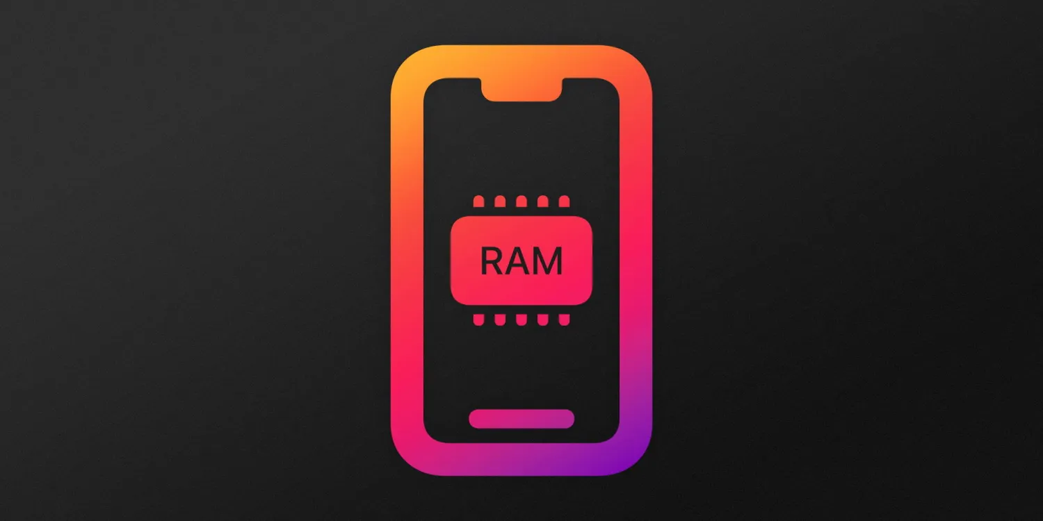 iPhone RAM list: Here’s how much memory each iPhone model has
