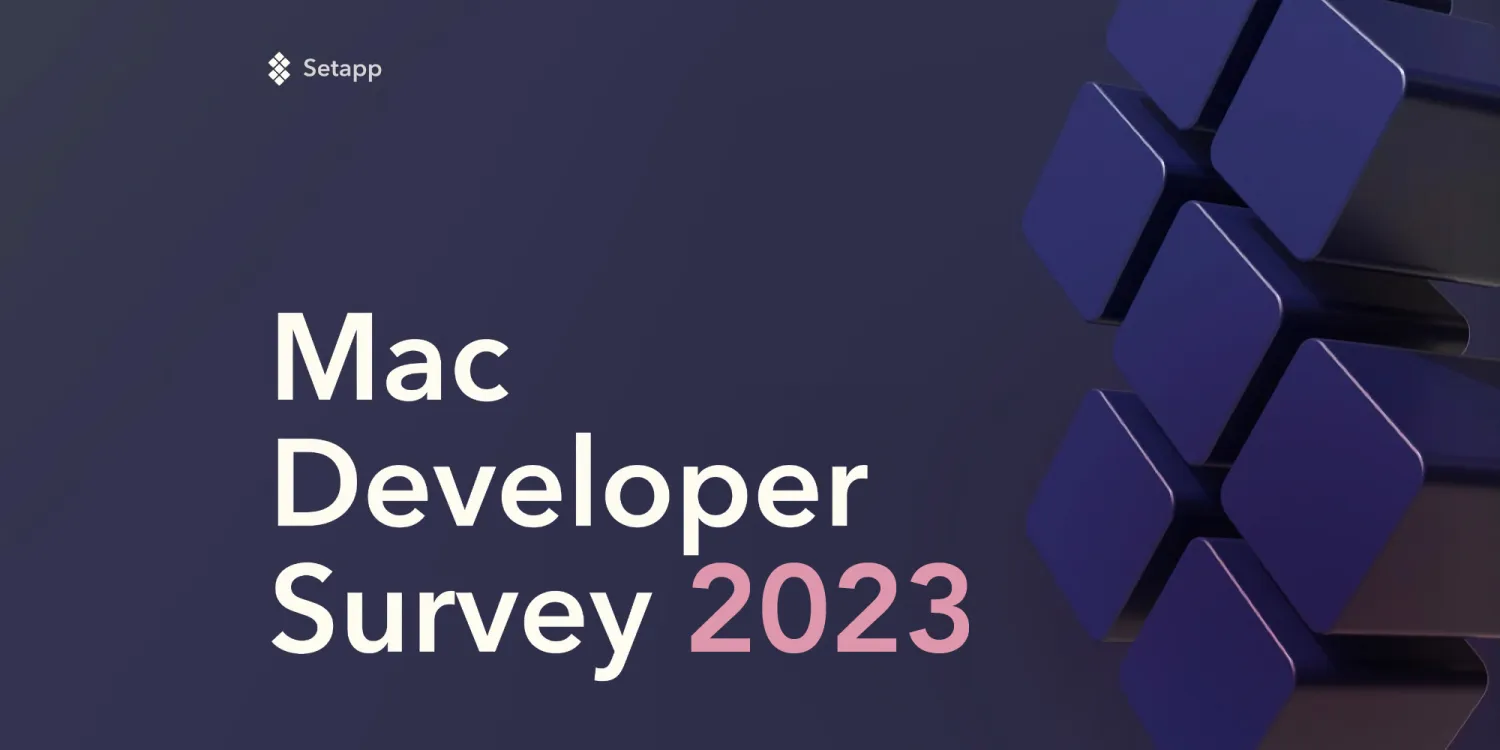 Setapp Dev Survey results: Third-party iOS app store interest measured, ChatGPT adoption, more