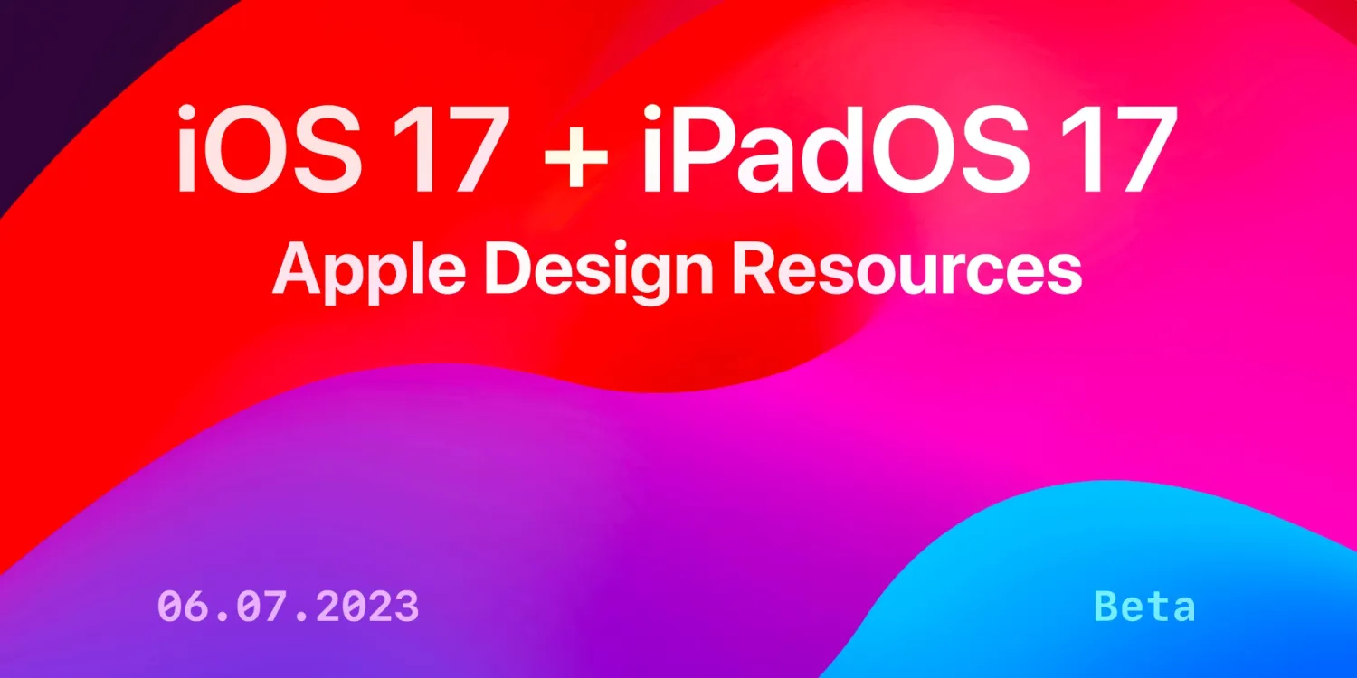 Apple announces first official design kit for Figma with iOS 17 and iPadOS 17 resources