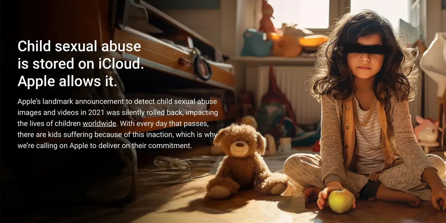 Apple faces renewed pressure to protect child safety: ‘Child sexual abuse is stored on iCloud. Apple allows it.’