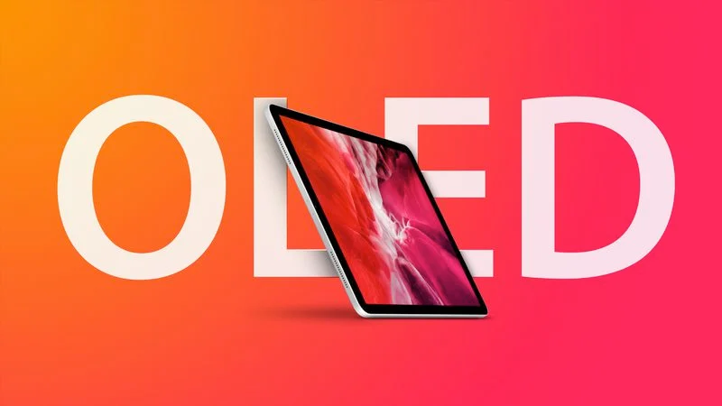 Apple Reportedly Planning to Bring OLED to iPad Mini and iPad Air